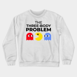 The three body problem Crewneck Sweatshirt